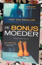 Inge van Prooijen - De bonusmoeder, Zo goed als nieuw, Nederland, Ophalen of Verzenden, Inge van Prooijen