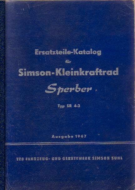 Simson Kleinkraftrad Sperber SR 4-3 Catalogus (5102z), Fietsen en Brommers, Handleidingen en Instructieboekjes, Zo goed als nieuw