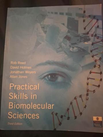 Practical Skills in Biomolecular Sciences - 3rd Edition beschikbaar voor biedingen