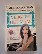 Vergeet het maar - heerlijke en leuke roman, Ophalen of Verzenden, Zo goed als nieuw, Nederland