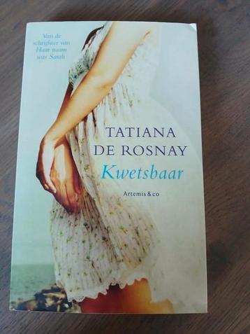 Tatiana de Rosnay - Kwetsbaar beschikbaar voor biedingen