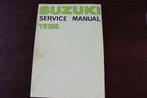 Suzuki TS250 1976 motorcycle service manual TS 250, Motoren, Handleidingen en Instructieboekjes, Ophalen of Verzenden, Suzuki