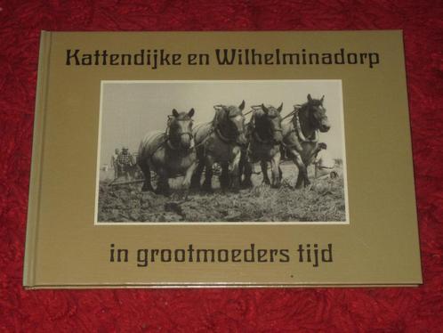 Kattendijke en Wilhelminadorp in grootmoeders tijd., Verzamelen, Ansichtkaarten | Nederland, Zeeland, Ophalen of Verzenden