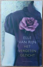 Elle van rijn,het vergeten gezicht,roman, Ophalen of Verzenden, Zo goed als nieuw