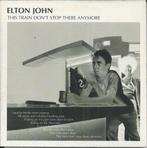 Elton John - This train don't stop there anymore, 1 single, Ophalen of Verzenden, Nieuw in verpakking, Pop