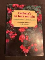 A. Waddington - Fuchsia's in huis en tuin, Bloemen, Planten en Bomen, Ophalen of Verzenden, Zo goed als nieuw, A. Waddington; P. Swindells