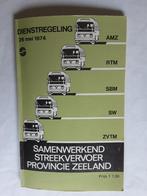 ZEELAND - SW-RTM-AMZ-ZVTM-SBM DIENSTREGELING 26 MEI 1974, Verzamelen, Spoorwegen en Tramwegen, Ophalen of Verzenden, Gebruikt