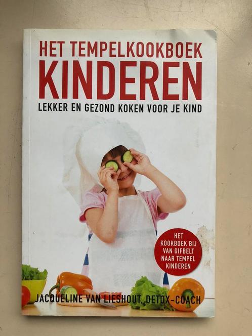 Jacqueline van Lieshout - Het Tempelkookboek kinderen, Boeken, Gezondheid, Dieet en Voeding, Zo goed als nieuw, Ophalen of Verzenden