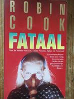 Robin Cook "Fataal". Medische thriller., Boeken, Amerika, Ophalen of Verzenden, Robin Cook, Zo goed als nieuw