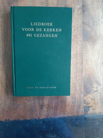 LIEDBOEK VOOR DE KERKEN  491 gezangen beschikbaar voor biedingen