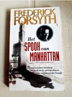 Het spook van Manhattan - Frederick Forsyth, Boeken, Ophalen of Verzenden, Frederick Forsyth