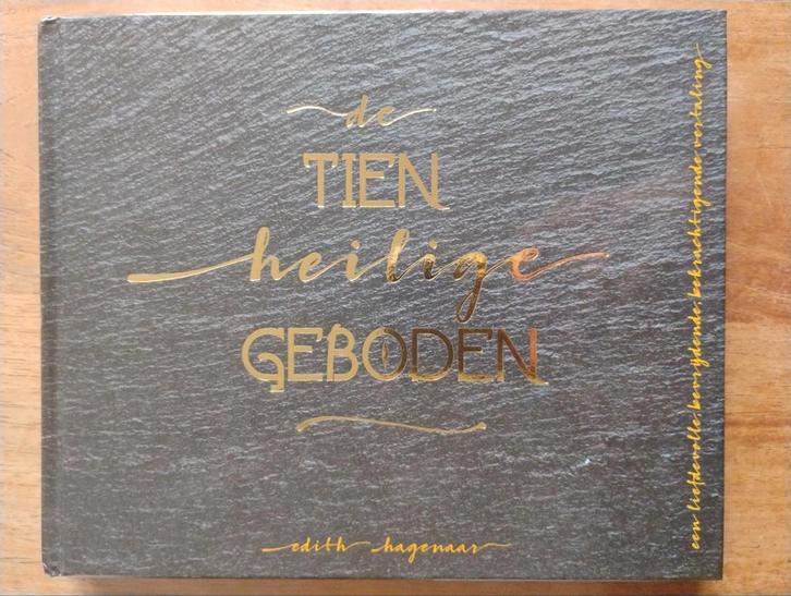 De Tien Heilige Geboden - Edith Hagenaar, Boeken, Godsdienst en Theologie, Zo goed als nieuw, Christendom | Katholiek, Christendom | Protestants