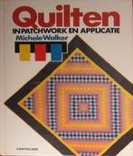 Quilten in patchwork en applicatie, Boeken, Ophalen of Verzenden, Zo goed als nieuw