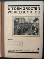 Uit den grooten wereldoorlog gedenkboek 1918-1919, Ophalen of Verzenden
