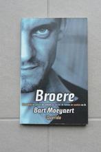 Broere. Bart Moeyaert., Boeken, Essays, Columns en Interviews, Nieuw, Eén auteur, Bart Moeyaert, Ophalen of Verzenden