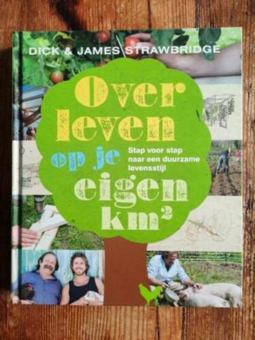 Overleven op je eigen km2 . Dick Strawbridge