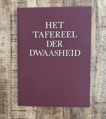 Het Tafereel der Dwaasheid - Bank Mees & Hope - 1988 beschikbaar voor biedingen