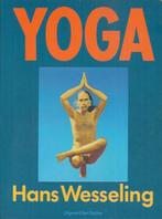 Yoga - Hans Wesseling, Ophalen of Verzenden, Gelezen, Gezondheid en Conditie, Hans Wesseling