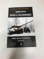 Saint Vith Bataille des Ardennes, Boeken, Oorlog en Militair, Gelezen, Ophalen of Verzenden, Tweede Wereldoorlog