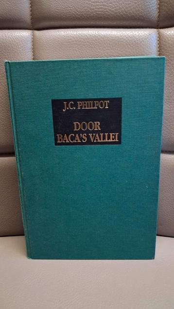 Door Baca's Vallei - J.C. Philpot beschikbaar voor biedingen