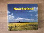 Boek Noorderland in beeld van Tom Prosé, Overige merken, Ophalen of Verzenden, Zo goed als nieuw, Reisgids of -boek