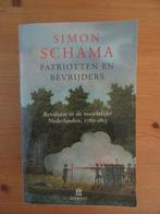 Patriotten en Bevrijders, Gelezen, Simon Schama, Ophalen of Verzenden, 17e en 18e eeuw