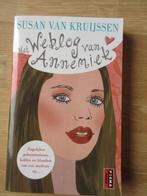 Susan van Kruijssen - Weblog van Annemiek, Ophalen of Verzenden, Zo goed als nieuw, Susan van Kruijssen, Nederland