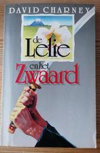 David Charney - De Lelie en het Zwaard (1983/VS - 1987/NL)., Ophalen of Verzenden, Gelezen, David Charney