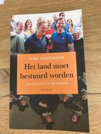 Het land moet bestuurd worden Wim Voermans, Nederland, Maatschappij en Samenleving, Ophalen of Verzenden, Zo goed als nieuw