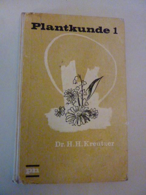 H. Kreutzer - Plantkunde 1, Boeken, Overige Boeken, Gelezen, Ophalen of Verzenden