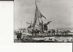 Scheveningen Optrekken Bomschuit ao 1777, Verzamelen, Ansichtkaarten | Nederland, Ophalen of Verzenden, Ongelopen, Zuid-Holland