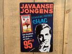 Reclamebord Javaanse Jongens Shag 20x30, Ophalen of Verzenden, Zo goed als nieuw, Reclamebord