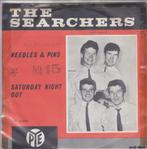 THE SEARCHERS - Needles And Pins, Gebruikt, 7 inch, Single, Ophalen of Verzenden