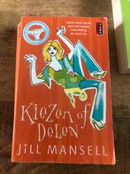 Jill Mansell - Kiezen of delen, Ophalen of Verzenden, Zo goed als nieuw, Jill Mansell