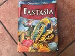 Fantasia - Geronimo Stilton, Boeken, Fictie, Ophalen of Verzenden, Zo goed als nieuw