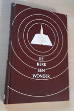 DE KERK EEN WONDER Tien Predikanten der Chr. Geref. Kerken, Ophalen of Verzenden, Gelezen