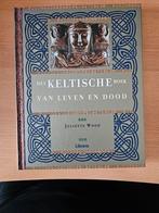 J. Wood - Het Keltische boek van leven en dood, Verzenden, Zo goed als nieuw, J. Wood