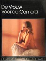 DE VROUW VOOR DE CAMERA Naaktfotografie, Ophalen of Verzenden, Zo goed als nieuw, Fotografen