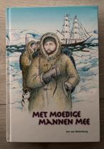 Met Moedige Mannen Mee - Jan van Batenburg, Ophalen of Verzenden, Zo goed als nieuw