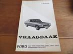 Vraagbaak Ford Capri 1.3 t/m Capri 2600 V6 1969-1972 mooi!, Ophalen of Verzenden