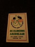 De rijdende Amerikaan, Verzamelen, Stickers, Ophalen of Verzenden, Zo goed als nieuw, Bedrijf of Vereniging