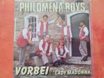 Philomena Boys - Vorbei - Lady Madonna, Ophalen, Zo goed als nieuw, Overige formaten, Levenslied of Smartlap
