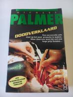 Michael Palmer-Doodverklaard, Robin Cook Ontvoerd, Ophalen of Verzenden, Zo goed als nieuw, Nederland