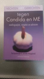 T. Koolsbergen - Vechten met gerechten tegen Candida en ME, Ophalen of Verzenden, Zo goed als nieuw, T. Koolsbergen; J. Vreugdenhil