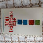 300 breisteken boek, Boeken, Ophalen, Gelezen, Overige onderwerpen