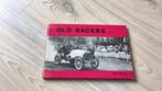 Old Racers., Boeken, Motoren, Gelezen, Ophalen of Verzenden