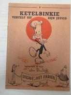 Ketelbinkie vertelt uit zijn jeugd deel 1, Boeken, Ophalen of Verzenden, Zo goed als nieuw, Wim Meuldijk