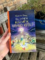 Hoe overleef ik alles wat ik niemand vertel? Francine Oomen, Ophalen of Verzenden, Zo goed als nieuw, Francine Oomen
