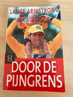 Lance Armstrong - Door de Pijngrens, Ophalen of Verzenden, Gelezen, Sport