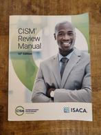 CISM Review Manual 16th Edition, Boeken, Ophalen of Verzenden, Zo goed als nieuw, Niet van toepassing, ISACA